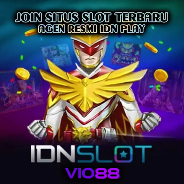 Daftar IDN Slot, Situs Slot Online Terbaru IDN Play - VIO88